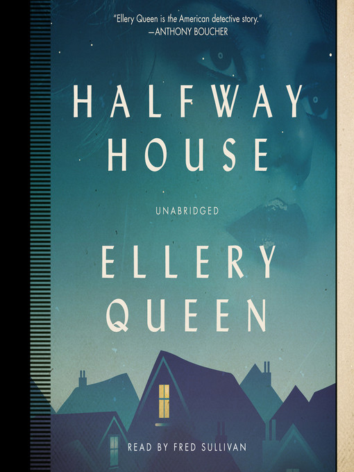 Title details for Halfway House by Ellery Queen - Wait list
